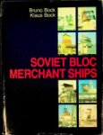 Bock, Bruno en Klaus Bock - Soviet Bloc Merchant Ships