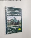 Regenberg, Werner: - Panzerfahrzeuge und Panzereinheiten der Ordnungspolizei 1936-1945