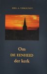 Vergunst, Drs. A. - Vergunst, Drs. A.-Om de eenheid der kerk