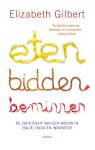 Elizabeth Gilbert - Eten, bidden, beminnen