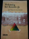 Lee, Hans van der - Verkondig het Koninkrijk - een bijbelse visie voor Diaconaat in de Derde Wereld