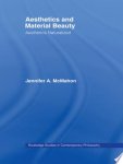 Jennifer A. McMahon - Aesthetics and Material Beauty Aesthetics Naturalized