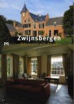  - Zwijnsbergen. Herrezen uit de as / Nederlandse Kastelen kleine reeks / 4