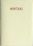 Barbaix, Alex (samenstelling). - Wartaal. Barbaix, Alex (samenstelling). - Wartaal.
