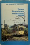 Wolfgang R. Reimann , Rolf Löttgers 205785 - Unsere Remscheider Straßenbahn 1893-1969 Ein Dokument der Zeitgeschichte