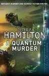 Peter F. Hamilton - A Quantum Murder Peter F. Hamilton - A Quantum Murder