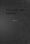 Wieberdink, G.L. - Historische Atlas Limburg