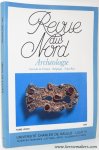 REVUE DU NORD: - Revue du Nord. Archeologie Nord de la France, Belgique, Pays-Bas. Tome LXXVII-1995 no. 313.