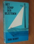 Berry, Don - Het schip der bezetenen