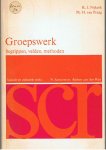 Nijkerk, KJ en Praag, Ph.H. van - Groepswerk -  begrippen, velden, methoden