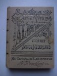 Leent, F.H. van. - Gedachtenis-album voor het jonge Nederland. Met oorspronkelijke bijschriften van F.H. van Leent.