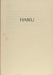 Tooren, J. van (vertaling en inleiding). - Haiku.