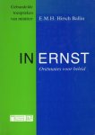 Hirsch Ballin, E.M.H. - In Ernst : oriëntaties voor beleid : gebundelde toespraken.