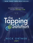 Nick Ortner 132182 - The tapping solution een revolutionair systeem voor een stressvrij leven