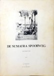 Neumann H., Witsen E. van - De Sumatra Spoorweg