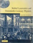 Mauro Dardo - Nobel Laureates and Twentieth-Century Physics