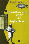 F. van Holten - Handboekje voor de bijbellezer