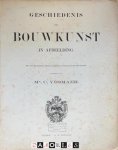 C. Vosmaer - Geschiedenis der bouwkunst in afbeelding