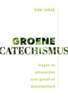 Sam Janse - (1) Groene Catechismus