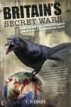 t. J. Coles - Britain's Secret Wars