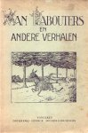 Auteurs (onbekend) - Van Kabouters en andere verhalen (7 in totaal)