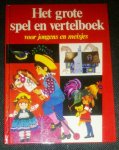 Meys, Meentje - Het grote spel en vertelboek - voor jongens en meisjes