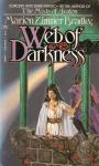 Bradley, Marion Zimmer - Webs of Darkness