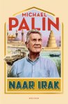 Michael Palin - Naar Irak