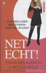 Emma McLaughlin, Nicola Kraus - Net echt!