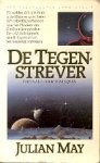 May, Julian - Het Veelkleurig Land 4: De Tegenstrever (5e druk)