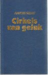 Graaf, Anke de - Cirkels van geluk. Omnibus : Karins kinderen / Er zijn zovele wegen / Je hebt gelijk, Paul