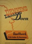 GALAN, C. DE, & SUZENAAR, K., - Denkend doen. Taalboek.