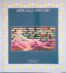 Pirovani, Carlo - Arte allo specchio Pirovani, Carlo - Arte allo specchio