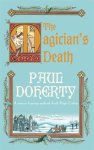 Paul Doherty - The Magician's Death (Hugh Corbett Mysteries, Book 14)