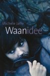Michele Jaffe 48054 - Waanidee
