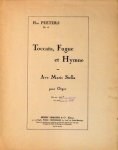 Peeters, Flor: - Toccata, fugue et hymne sur Ave Maris Stella pour orgue. Op. 28