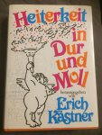 Erich Kastner - heiterkeit in dur und moll