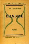 ERASMUS, DESIDERIUS, QUONIAM, TH. - Érasme.
