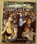 ROSENBLUM, ROBERT. - Paintings in the Musée d'Orsay. Foreword by Francoise Cachin.