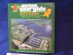 Kramer, Jaap - Vetus vaargids  3 Grote Rivieren / Van Lobith tot Hoek Van Holland / Van Maastricht tot Kampen