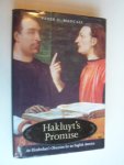 Mancall, Peter C. - Hakluyt’s Promise, An Elizabethan’s Obsession for an English America