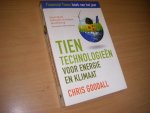 Goodall, Chris - Tien technologieen voor energie en klimaat