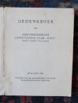  - AMSTERDAMSCHE LAWN-TENNISCLUB "D.D.V." - GEDENKBOEK 1904-1929