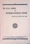 Drukkerij Canisius - De R.K. Kerk in Nederlandsch-Indië: missiealmanak 1930
