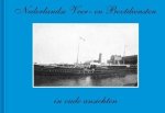 Boot, W.J.J. - Boot, W.J.J.-Nederlandse veer- en bootdiensten in oude ansichten Boot, W.J.J. - Boot, W.J.J.-Nederlandse veer- en bootdiensten in oude ansichten