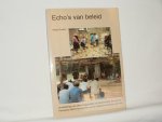 Kusters, Marja - Echo's van beleid: doelstellingen en uitvoeringspraktijk van Nederlandse donoren en Peruaanse NGO's ten aanzien van de Indiaanse bevolking van Peru