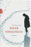 Vendela Vida - Waar Niemand Is