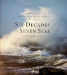 Kolltveit, Bard - Six Decades on the Seven Seas The Anders Wilhelmsen Group 1939-1999