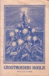 Liefde, J.L.F. de - Grootmoeders hoekje [Blijde Boodschap-serie, nr. 2]