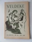 Kats, J.C.P. e.a. - Veldeke Vereniging tot de bevordering der instandhouding Limburgse dialecten 30e jaargang No.166 september 1955
